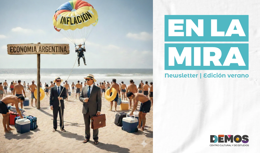 En la Mira | Edición Verano